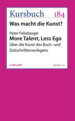 More Talent, Less Ego (eBook, ePUB) - Felixberger, Peter