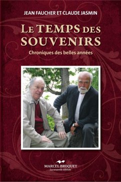 Le temps des souvenirs (eBook, PDF) - Faucher, Jean