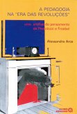 A pedagogia na "era das revoluções" (eBook, ePUB)