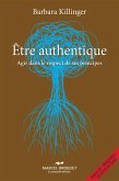 Etre authentique (eBook, PDF)