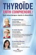 Thyroide, enfin comprendre! (eBook, PDF) - Bild 1