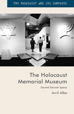 The Holocaust Memorial Museum (eBook, PDF) - Alba, Avril