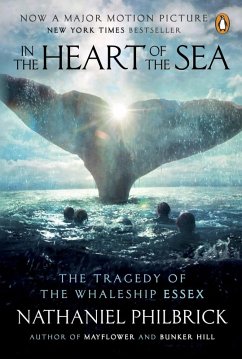 In the Heart of the Sea (eBook, ePUB) - Philbrick, Nathaniel