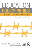 Education Policy Perils (eBook, PDF) Education Policy Perils (eBook, PDF)