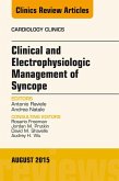Clinical and Electrophysiologic Management of Syncope, An Issue of Cardiology Clinics (eBook, ePUB)