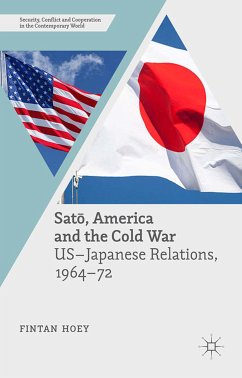 Satō, America and the Cold War (eBook, PDF) - Hoey, Fintan