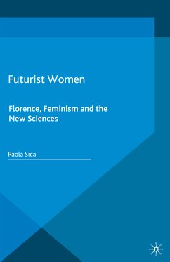 Futurist Women (eBook, PDF) - Sica, Paola