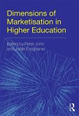 Dimensions of Marketisation in Higher Education (eBook, ePUB)