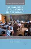 The Economics of Faith-Based Service Delivery (eBook, PDF)
