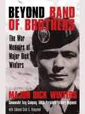 Beyond Band of Brothers (eBook, ePUB)