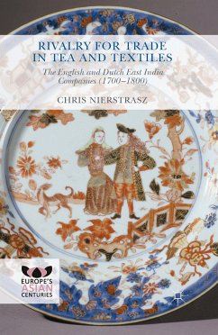 Rivalry for Trade in Tea and Textiles (eBook, PDF) - Nierstrasz, Chris