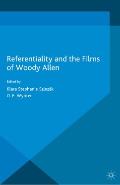 Referentiality and the Films of Woody Allen (eBook, PDF)