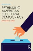 Rethinking American Electoral Democracy (eBook, ePUB)