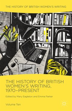 The History of British Women's Writing, 1970-Present (eBook, PDF)