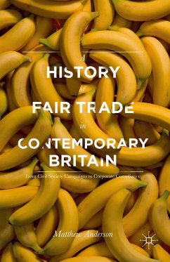 A History of Fair Trade in Contemporary Britain (eBook, PDF)
