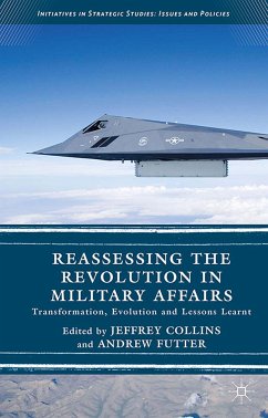 Reassessing the Revolution in Military Affairs (eBook, PDF)