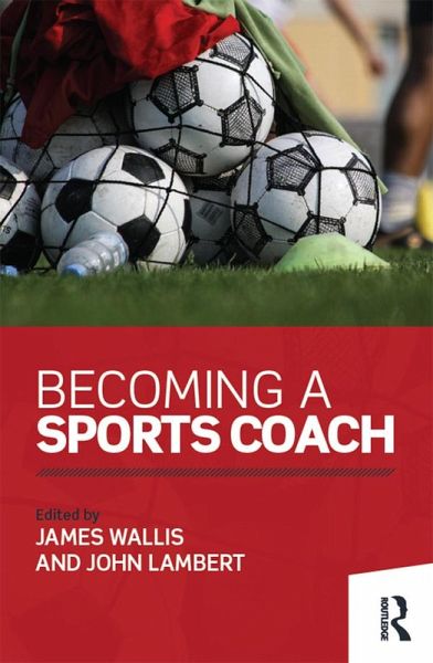 Becoming a Sports Coach (eBook, PDF)