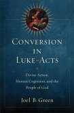 Conversion in Luke-Acts (eBook, ePUB)