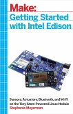 Getting Started with Intel Edison (eBook, ePUB)