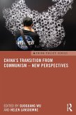 China's Transition from Communism - New Perspectives (eBook, PDF)
