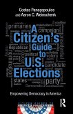 A Citizen's Guide to U.S. Elections (eBook, ePUB)