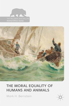 The Moral Equality of Humans and Animals (eBook, PDF)