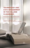 Technology and Civic Engagement in the College Classroom (eBook, PDF)