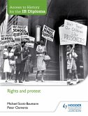 Access to History for the IB Diploma: Rights and protest (eBook, ePUB)