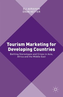 Tourism Marketing for Developing Countries (eBook, PDF) - Avraham, Eli; Ketter, Eran