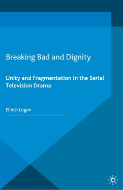 Breaking Bad and Dignity (eBook, PDF) - Logan, Elliott