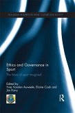 Ethics and Governance in Sport (eBook, ePUB)
