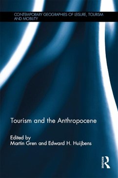 Tourism and the Anthropocene (eBook, PDF)