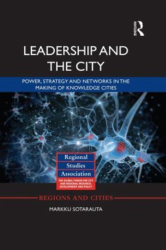 Leadership and the City (eBook, PDF) - Sotarauta, Markku