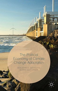 The Political Economy of Climate Change Adaptation (eBook, PDF) - Sovacool, Benjamin K.; Linnér, Björn-Ola