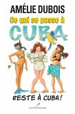 Ce qui se passe a Cuba reste a Cuba! (eBook, ePUB)