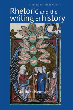 Cover Rhetoric and the Writing of History, 400-1500 (eBook, ePUB)