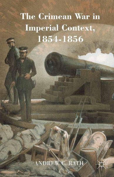 The Crimean War in Imperial Context, 1854-1856 (eBook, PDF)