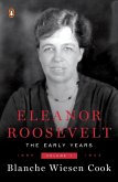 Eleanor Roosevelt, Volume 1 (eBook, ePUB)