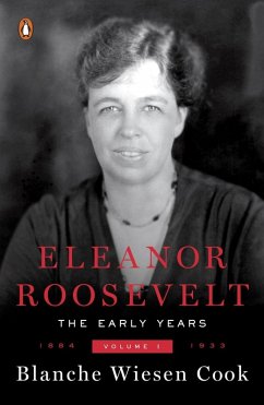 Eleanor Roosevelt, Volume 1 (eBook, ePUB) - Cook, Blanche Wiesen
