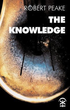 The Knowledge (eBook, ePUB) - Peake, Robert