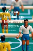 African Footballers in Sweden (eBook, PDF)