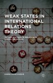 Weak States in International Relations Theory (eBook, PDF)