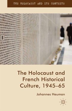 The Holocaust and French Historical Culture, 1945–65 (eBook, PDF)