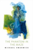 The Phantom in the Maze (eBook, ePUB)