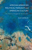 African American Political Thought and American Culture (eBook, PDF)