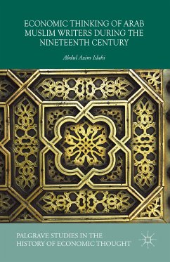 Economic Thinking of Arab Muslim Writers During the Nineteenth Century (eBook, PDF)
