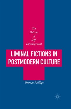 Liminal Fictions in Postmodern Culture (eBook, PDF) - Phillips, Thomas