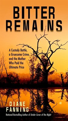 Bitter Remains (eBook, ePUB) - Fanning, Diane