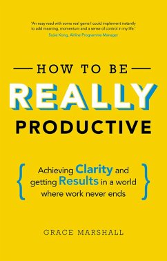 How to be REALLY Productive (eBook, ePUB) - Marshall, Grace