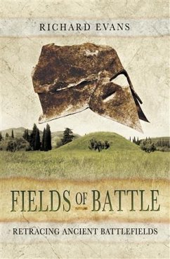 Fields of Battle (eBook, ePUB) - Evans, Richard